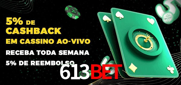 Promoções do cassino ao Vivo 613bet